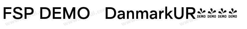 FSP DEMO   DanmarkUR字体转换